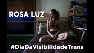 Rosa Luz - Dia da Visibilidade Trans