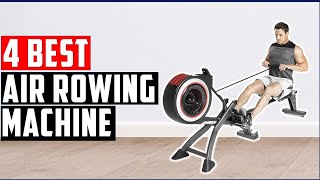 ✅Best Air Rowing Machine-Best Rowing Machines 2022 | See Our Top Picks