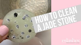 How to Clean Lash Extension Glue off a Jade Stone