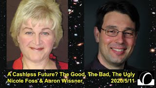 Nicole Foss & Aaron Wissner 2020 05 11 1 A Cashless Future? Good, Bad, or Ugly | The Deep Shock
