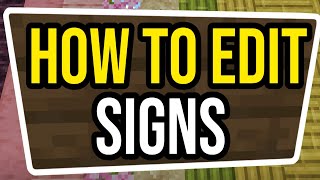 How To Edit Text On Signs In Minecraft! (Bedrock & Java!)