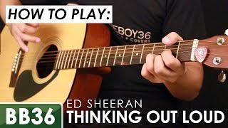 Ed Sheeran - Thinking Out Loud Guitar Tutorial (chords and tabs included)