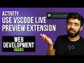 Use VSCode Live Preview Extension | Web Development Basics Course