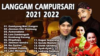 Lagu Campursari Terbaik 2022 | Maestro Manthous , Csgk, Sangga Buana | Langgam Campursari 2021- 2022