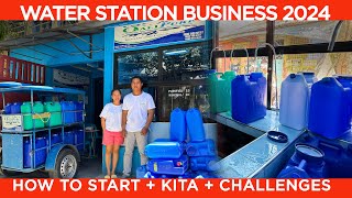 WATER STATION BUSINESS 2024: Madali, mura at pang matagalan na business
