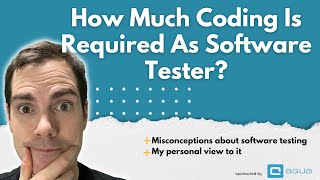 How Much Coding Is Required As Software Tester?