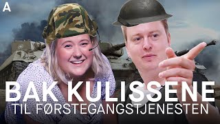BAK KULISSENE TIL FØRSTEGANGSTJENESTEN feat. Martha Leivestad fra NRK 4ETG