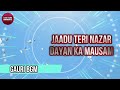 gauri bgm jaadu teri nazar dayan ka mausam ep 1