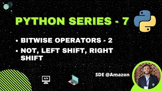 Bitwise Operators in Python | Part - 2 | Beginner Python Tutorials #python #pythontutorials