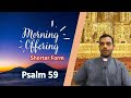 Shorter Form - Daily Morning Offering and Prayers  - Sunday - 23 June 2024