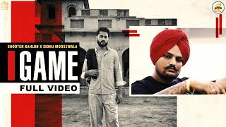 Game song (Full Video) Shooter Kahlon ||Sidhu Moose Wala || laymtest song 2020