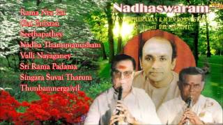 M.P.N.Sethuraman & M.P.N.Ponnuswamy | Nadhaswaram | Valayapatti | Carnatic Instrumental | Vol - 2