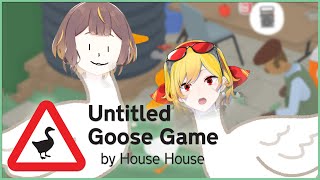 【Untitled Goose Game】WE GOOSIN'【hololive Indonesia 2nd Generation】