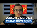 Concurso Escrevente TJSP 2023 - Muitas Nomeações em 2023