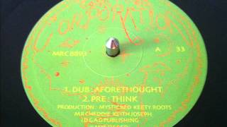 Mystic Red Corporation - DUB : AFORETHOUGHT