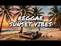 Sunset Reggae Vibes: Weekend Unwind Mix