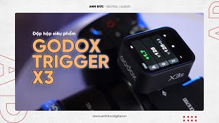 UNBOX VÀ REVIEW GODOX TRIGGER X3: PHỤ KIỆN ĐIỀU KHIỂN ĐÈN FLASH MÁY ẢNH THẾ HỆ MỚI