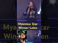 Lelen-Myanmar Star winner