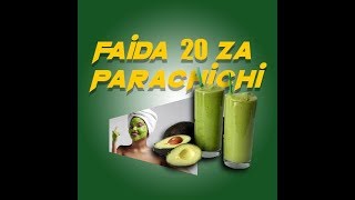 FAIDA 20 ZA KULA PARACHICHI(AVOCADO)