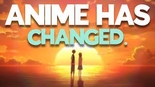 Anime Doesn't Hit The Same.