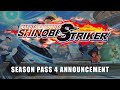 NARUTO TO BORUTO: SHINOBI STRIKER – Season Pass 4 Announcement