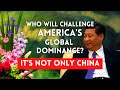 Who Will Challenge America's Global Dominance?