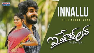 Innallu Full Video | I Hate Love Movie | Venkatesh Vi | Dr.Bala Ravi | Himakar Bhatt | Madhura Audio