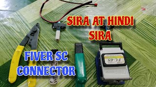 PAANO MALALAMAN ANG SIRA AT HINDI SIRA NA FIVER SC CONNECTOR