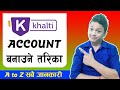 How To Create Khalti Account On Mobile | How To Open Khalti Account | Khalti Nepal