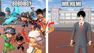 EXPERIMEN BOBOIBOY KUASA 7 VS 200 PASUKAN MR HILMI!! - SAKURA SCHOOL