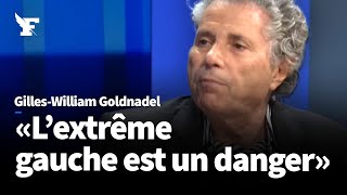 Vers une France «islamo-wokiste» ? Le récit de Gilles-William Goldnadel