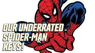 Our Top Underrated Spider-Man Keys! Plus, Nova, Spider-Gwen, Supreme, Invincible & more!