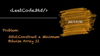 Construct Minimum Bitwise Array II | LeetCode 3315 - Python Solution