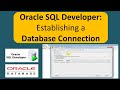 Oracle SQL Developer: Establishing a Database Connection