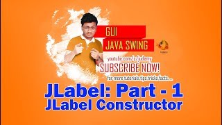 Java SWING - JLabel Constructor | JLabel Part - 1 | GUI | Java | SWING | Judemy | Bangla | Tutorial