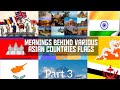 Meanings Behind Flags ~Asian Countries #flags #asian #countries #shorts #facts #japan #information