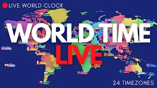 🔴 The Ultimate World Clock! Live Time In Each Country - On A Map🌎🕒