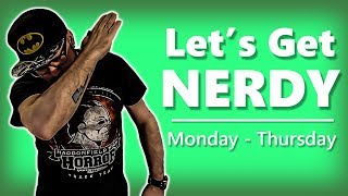 Live Stream: Let's Get Nerdy