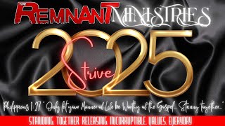 Remnant Ministries Worship Encounter I Refuse to Fall Apart: Colossians 1:19-23 | #Strive 2025