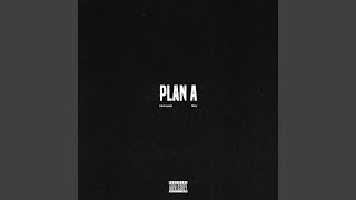 PLAN A