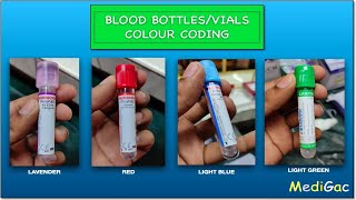 Medical Blood Bottles/Vials - Description | Additives | Uses