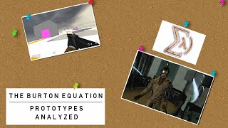 The Burton Equation Prototypes Explored - The Evolution of a Source Mod