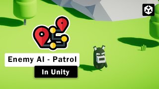 Enemy Patrol Unity3d | Unity Enemy AI Tutorial | Unity | Unity tutorial