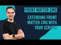 Custom actions/scripts in Front Matter CMS