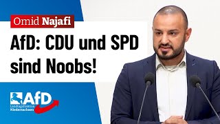 CDU und SPD sind Noobs! – Omid Najafi (AfD)