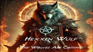 Hexxen Wulf--Death By The Claw