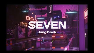 정국 (Jung Kook) 'Seven (feat. Latto) - Lofi Mix' Visualizer