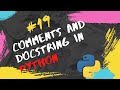 #19 Python Tutorial for Beginners | Comments And Doc-String in Python