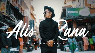 Portrait Video : Alis Rana x Milan Thapa