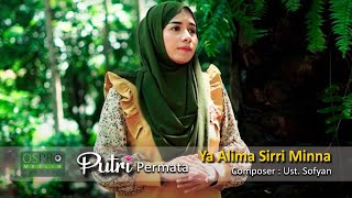 Ya Alima Sirri Minna - Putri Permata (Official Music Video)